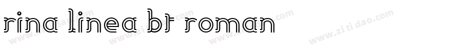 Rina Linea BT Roman字体转换